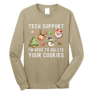 Christmas Techsupport Here To Delete Cookies Xmas Long Sleeve Shirt