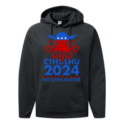 CTHULHU 2024 Election No Lives Matter Performance Fleece Hoodie