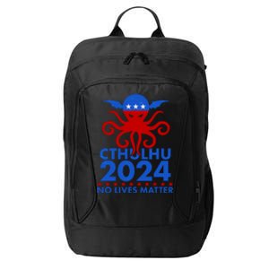 CTHULHU 2024 Election No Lives Matter City Backpack