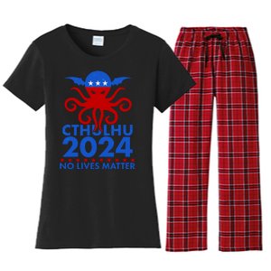 CTHULHU 2024 Election No Lives Matter Women's Flannel Pajama Set