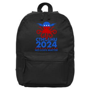 CTHULHU 2024 Election No Lives Matter 16 in Basic Backpack