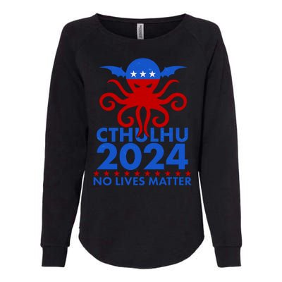 CTHULHU 2024 Election No Lives Matter Womens California Wash Sweatshirt