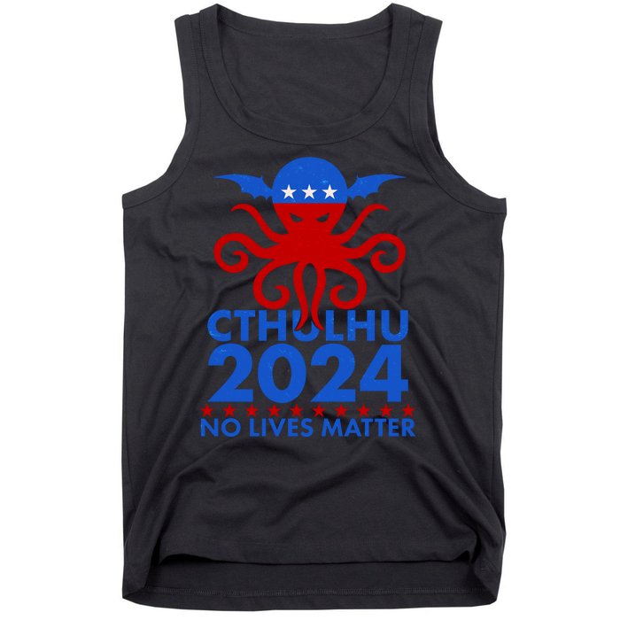 CTHULHU 2024 Election No Lives Matter Tank Top