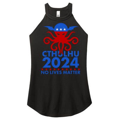 CTHULHU 2024 Election No Lives Matter Women’s Perfect Tri Rocker Tank