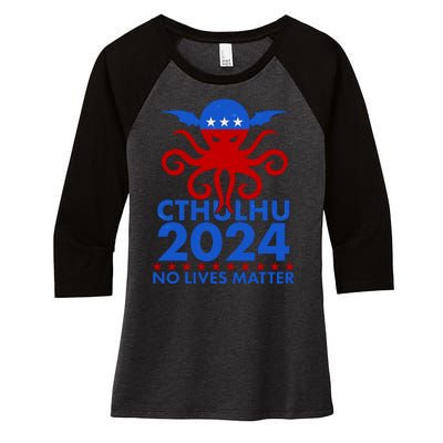 CTHULHU 2024 Election No Lives Matter Women's Tri-Blend 3/4-Sleeve Raglan Shirt