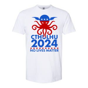 CTHULHU 2024 Election No Lives Matter Softstyle CVC T-Shirt