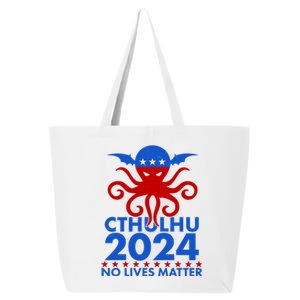 CTHULHU 2024 Election No Lives Matter 25L Jumbo Tote