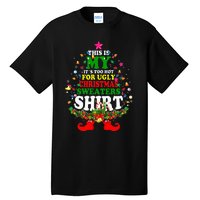 Christmas This Is My It's Too Hot For Ugly Xmas Sweaters Tall T-Shirt