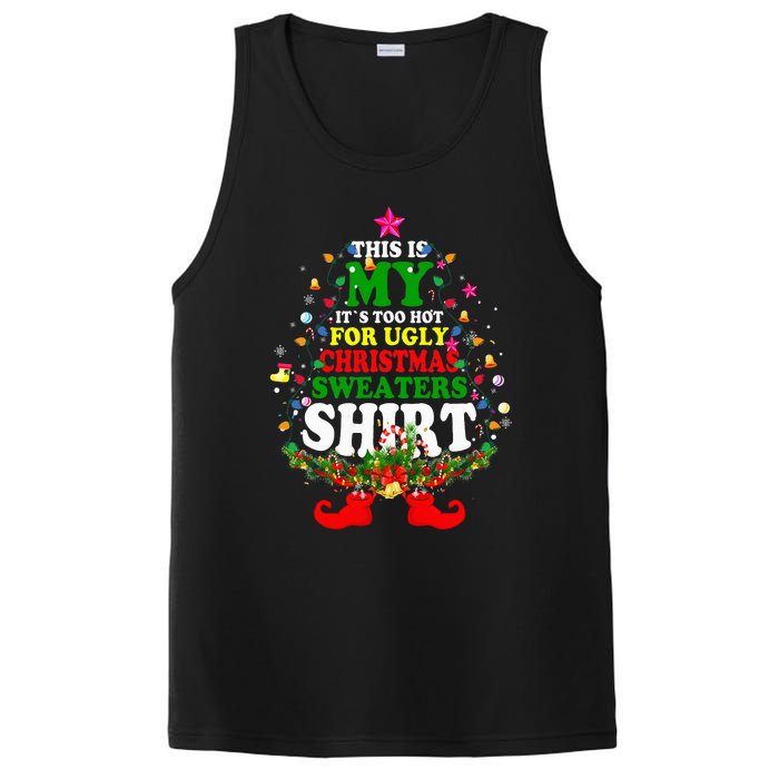 Christmas This Is My It's Too Hot For Ugly Xmas Sweaters PosiCharge Competitor Tank