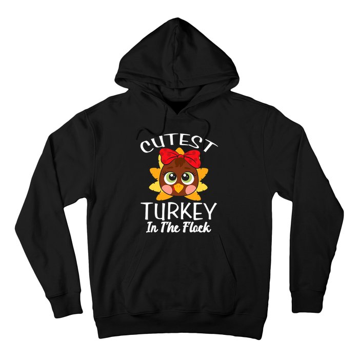 Cutest Turkey In The Flock Thanksgiving Hoodie