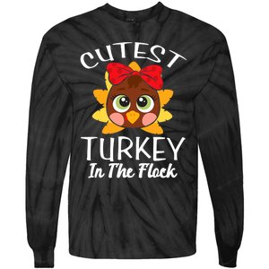 Cutest Turkey In The Flock Thanksgiving Tie-Dye Long Sleeve Shirt