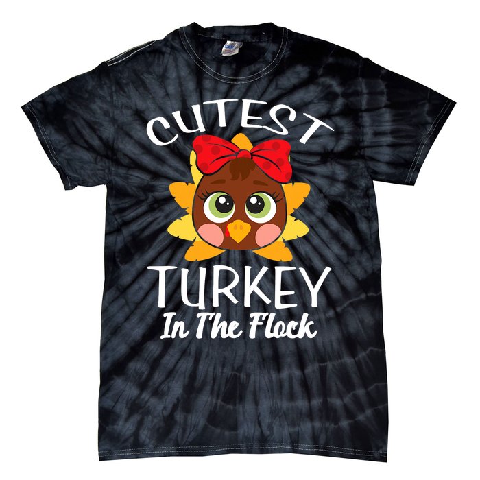 Cutest Turkey In The Flock Thanksgiving Tie-Dye T-Shirt