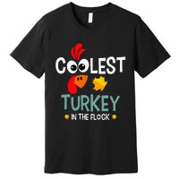 Coolest Turkey In The Flock Premium T-Shirt