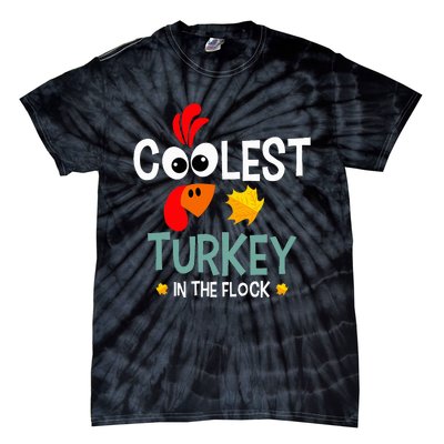 Coolest Turkey In The Flock Tie-Dye T-Shirt