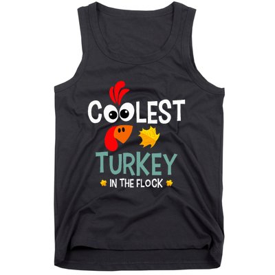 Coolest Turkey In The Flock Tank Top