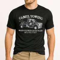 Camel Towing Inappropriate Humor Adult Humor Camel Towing Performance Shirt