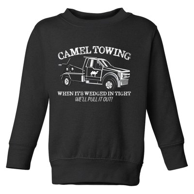 Camel Towing Inappropriate Humor Adult Humor Camel Towing Toddler Sweatshirt