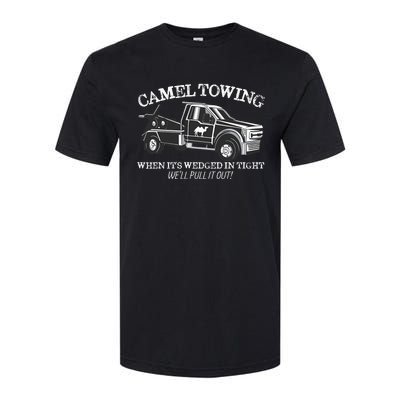 Camel Towing Inappropriate Humor Adult Humor Camel Towing Softstyle CVC T-Shirt