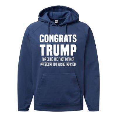 Congrats Trump Indicted Performance Fleece Hoodie