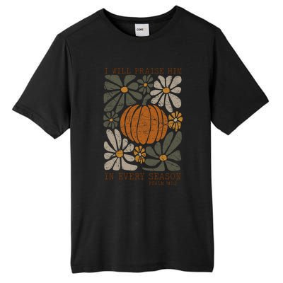 Christian Thanksgiving I Will Praise Him In Every Season Tall Fusion ChromaSoft Performance T-Shirt