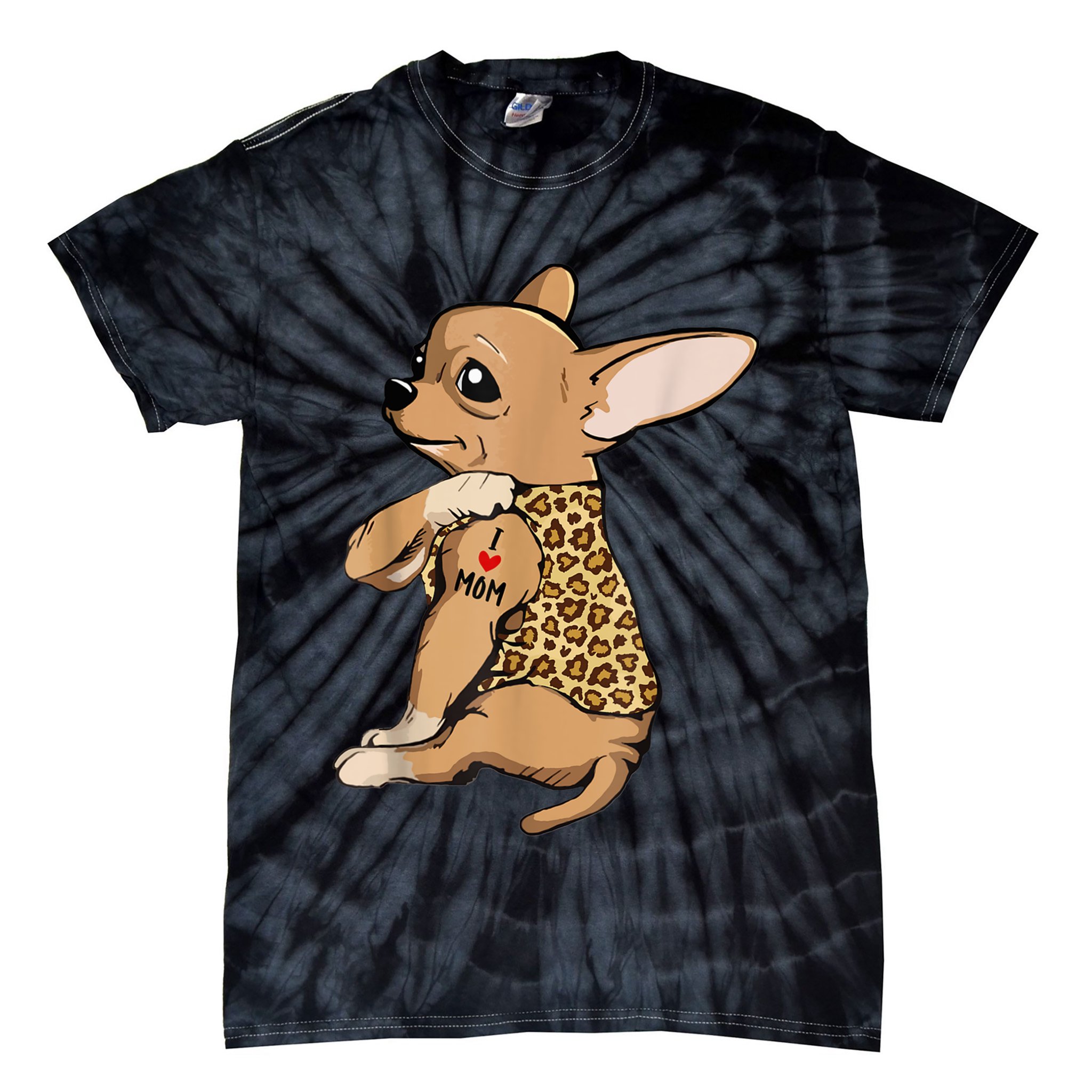 Chihuahua Tattoo I Love Mom Tie-Dye T-Shirt