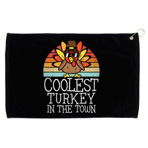 Coolest Turkey In Town Thanksgiving Day Gift Grommeted Golf Towel