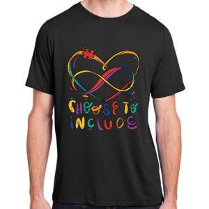 Choose To Include Autism Awareness Teacher Special Education Adult ChromaSoft Performance T-Shirt