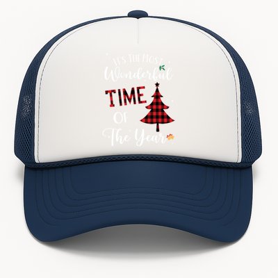 Christmas Trees ItS The Most Wonderful Time Of The Year Meaningful Gift Trucker Hat