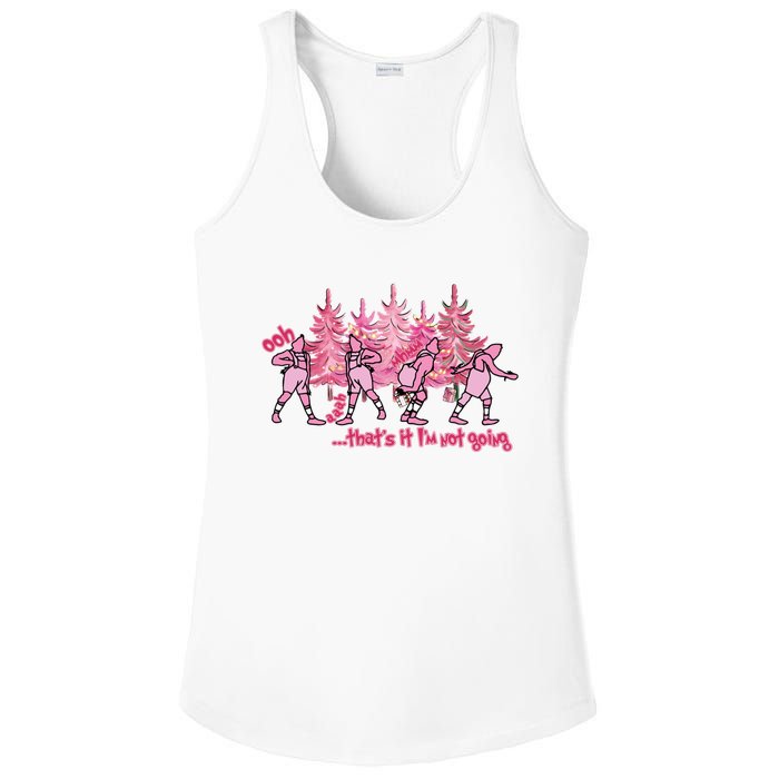 Christmas Thats It Im Not Going Pink Ladies PosiCharge Competitor Racerback Tank