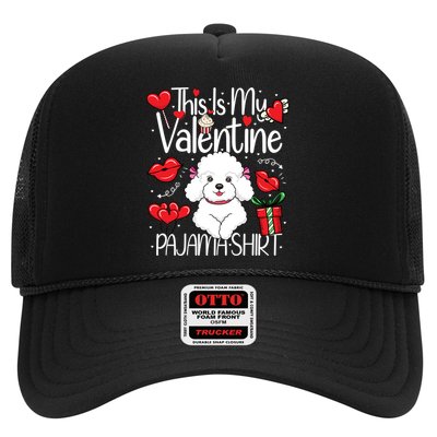 Cute This Is My Valentine Pajama Poodle Puppy Lover Funny Gift Trucker Hat