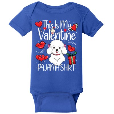 Cute This Is My Valentine Pajama Poodle Puppy Lover Funny Gift Baby Bodysuit