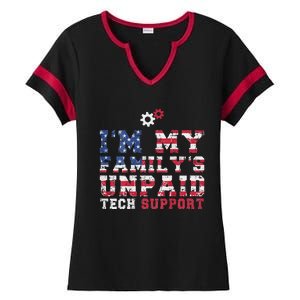 Computer Tech IM My FamilyS Unpaid Tech Support Ladies Halftime Notch Neck Tee