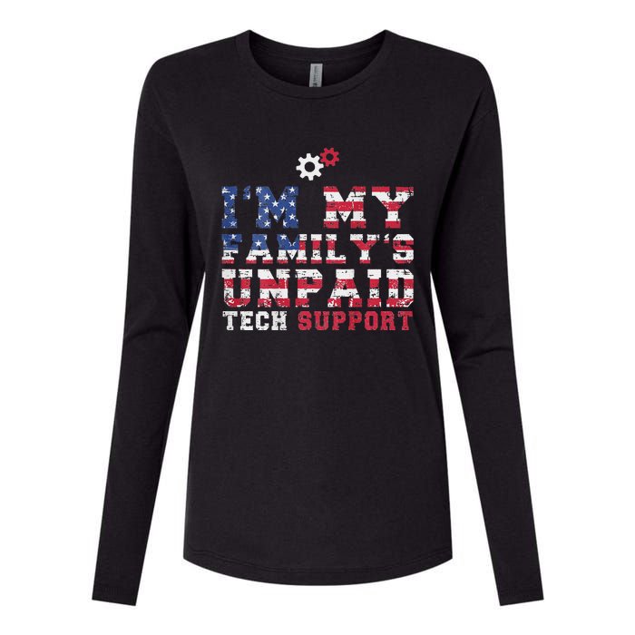 Computer Tech IM My FamilyS Unpaid Tech Support Womens Cotton Relaxed Long Sleeve T-Shirt