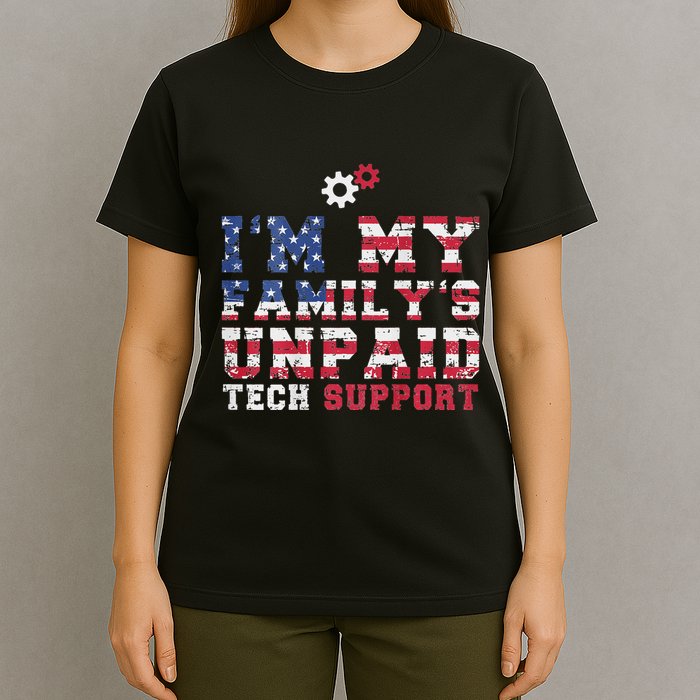 Computer Tech IM My FamilyS Unpaid Tech Support T-Shirt