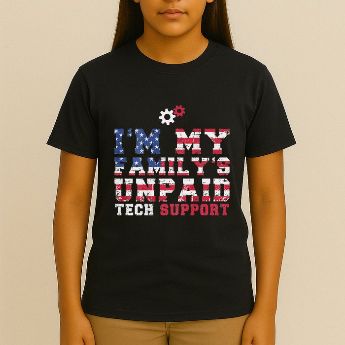 Computer Tech IM My FamilyS Unpaid Tech Support T-Shirt