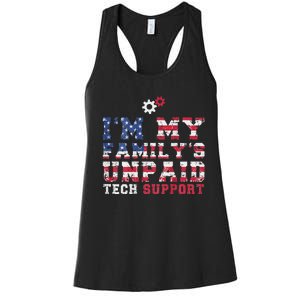 Computer Tech IM My FamilyS Unpaid Tech Support Women's Racerback Tank