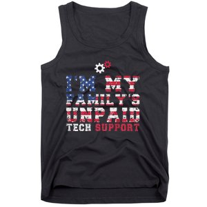 Computer Tech IM My FamilyS Unpaid Tech Support Tank Top