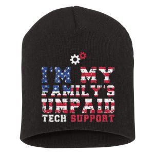 Computer Tech IM My FamilyS Unpaid Tech Support Short Acrylic Beanie