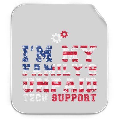 Computer Tech IM My FamilyS Unpaid Tech Support Permanent Decal Sticker