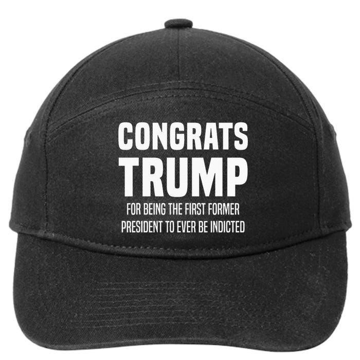 Congrats Trump Indicted 7-Panel Snapback Hat