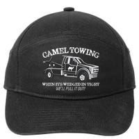 Camel Towing Inappropriate Humor Adult Humor Camel Towing 7-Panel Snapback Hat