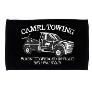 Camel Towing Inappropriate Humor Adult Humor Camel Towing Microfiber Hand Towel