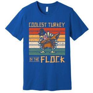 Coolest Turkey In The Flock Funny Thanksgiving Turkey Trot Premium T-Shirt