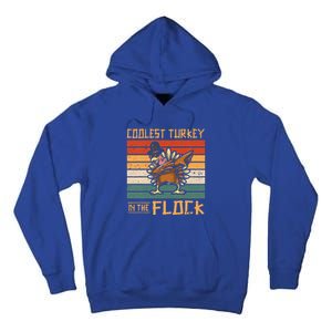 Coolest Turkey In The Flock Funny Thanksgiving Turkey Trot Tall Hoodie