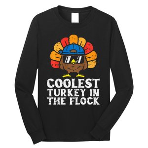 Coolest Turkey In The Flock Thanksgiving Long Sleeve Shirt