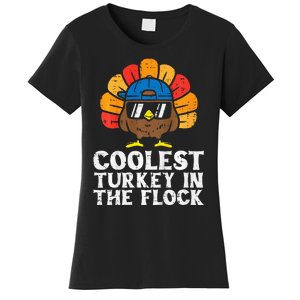 Coolest Turkey In The Flock Thanksgiving Women's T-Shirt