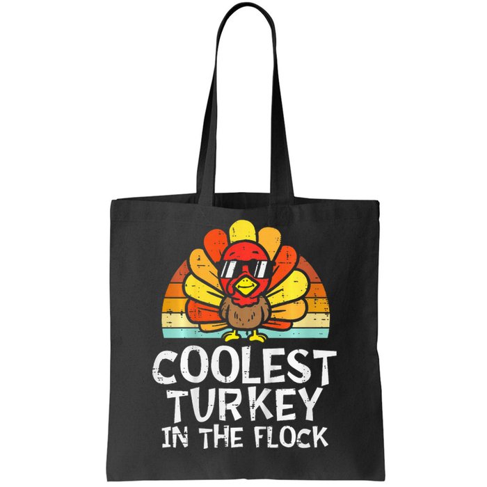 Coolest Turkey In The Flock Thanksgiving Tote Bag