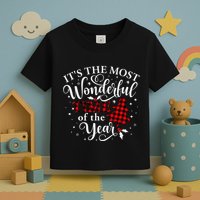 Christmas Trees It's The Most Wonderful Time Of The Year Toddler T-Shirt