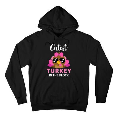 Cutest Turkey In The Flock Thanksgiving Tall Hoodie