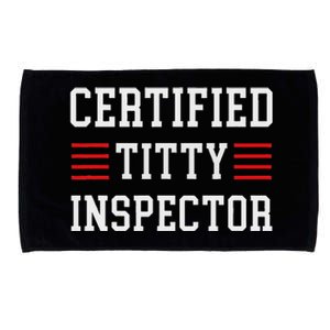 Certified Titty Inspector Microfiber Hand Towel